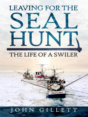 cover image of Leaving for the Seal Hunt